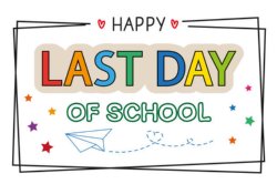 Last day of school